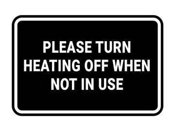 Signs ByLITA Classic Framed Please Turn Heating Off When Not In Use Door or Wall Sign | Eco-Friendly Home Signs